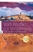   Vom Konflikt zur Versöhnung