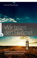   Wir teilen den Himmel