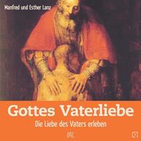   Gottes Vaterliebe