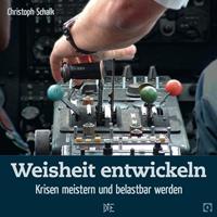   Weisheit entwickeln