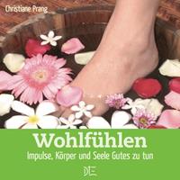   Wohlfühlen