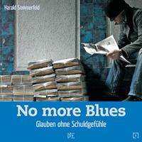   No more Blues