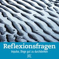   Reflexionsfragen