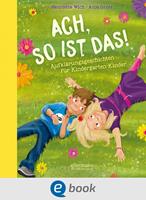   Ach so ist das!