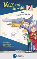   Max und die wilde 7 3. Die Drachen-Bande