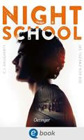   Night School 2. Der den Zweifel sät
