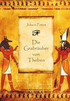   Die Grabräuber von Theben