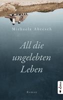   All die ungelebten Leben