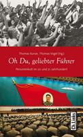   Oh Du, geliebter Führer