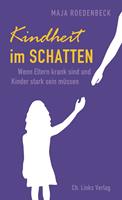   Kindheit im Schatten