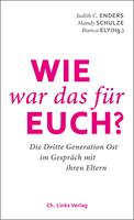   Wie war das für euch?