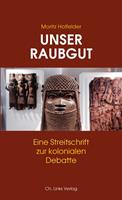   Unser Raubgut
