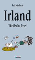   Irland - Tückische Insel