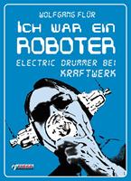   Ich war ein Roboter