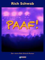   Paaf!