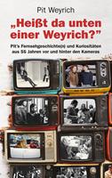 Heißt da unten einer Weyrich?