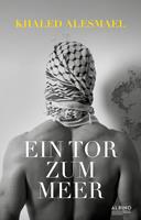   Ein Tor zum Meer