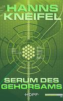   Serum des Gehorsams