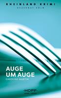   Rheinland-Krimi 4: Auge um Auge