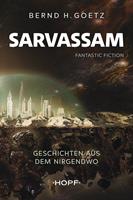   SARVASSAM – Geschichten aus dem NIRGENDWO