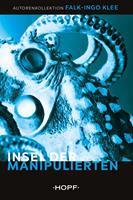   Insel der Manipulierten