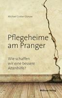   Pflegeheime am Pranger