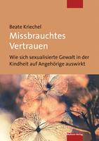   Missbrauchtes Vertrauen