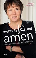   Mehr als Ja und Amen