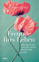  Freunde fürs Leben