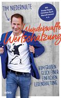   Wunderwaffe Wertschätzung