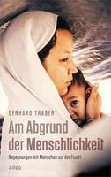   Am Abgrund der Menschlichkeit