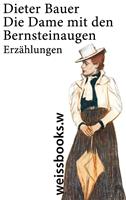   Die Dame mit den Bernsteinaugen