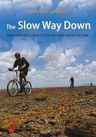   The Slow Way Down