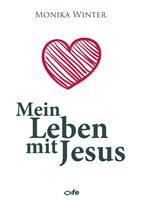   Mein Leben mit Jesus