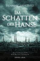   Im Schatten der Hanse