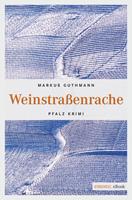   Weinstra&szlig;enrache