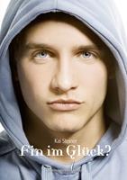   Fin im Glück ?