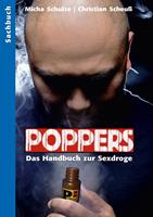   Poppers - Das Handbuch zur schwulen Sex-Droge