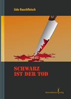   Schwarz ist der Tod