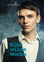   Eine wilde Woche