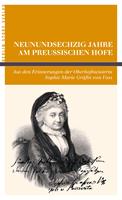   Neunundsechzig Jahre am Preußischen Hofe