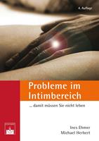   Probleme im Intimbereich... damit m&uuml;ssen Sie nicht leben!