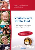   Sch&uuml;&szlig;ler-Salze f&uuml;r Ihr Kind