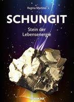   Schungit - Stein der Lebensenergie