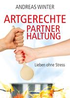   Artgerechte Partnerhaltung