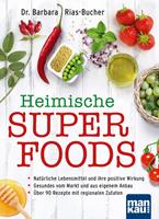   Heimische Superfoods