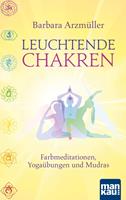   Leuchtende Chakren