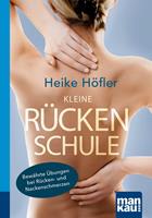   Kleine Rückenschule. Kompakt-Ratgeber