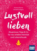   Lustvoll lieben