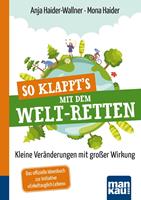   So klappt's mit dem Welt-Retten: Kompakt-Ratgeber